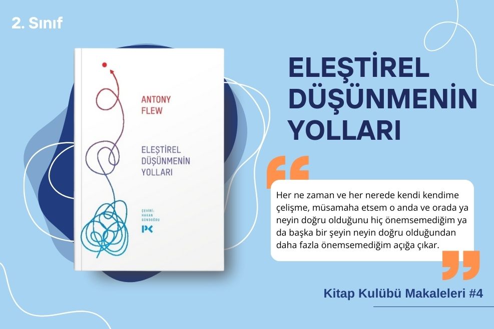 ANTONY FLEW -  ELEŞTİREL DÜŞÜNMENİN YOLLARI