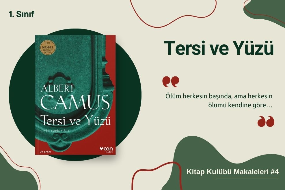 ALBERT CAMUS - TERSİ VE YÜZÜ