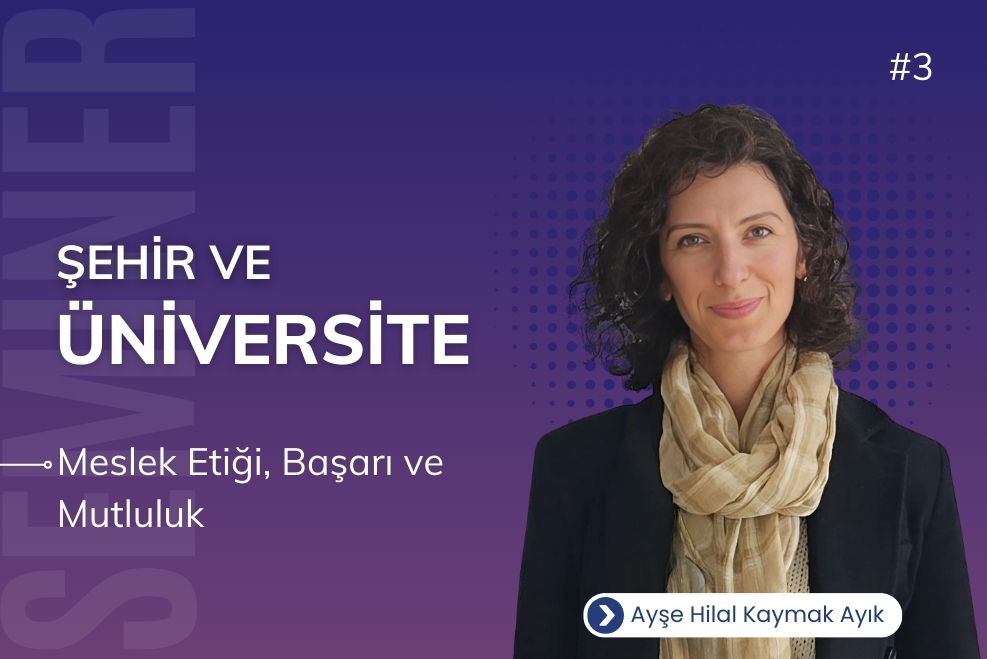 ŞEHİR VE ÜNİVERSİTE 3