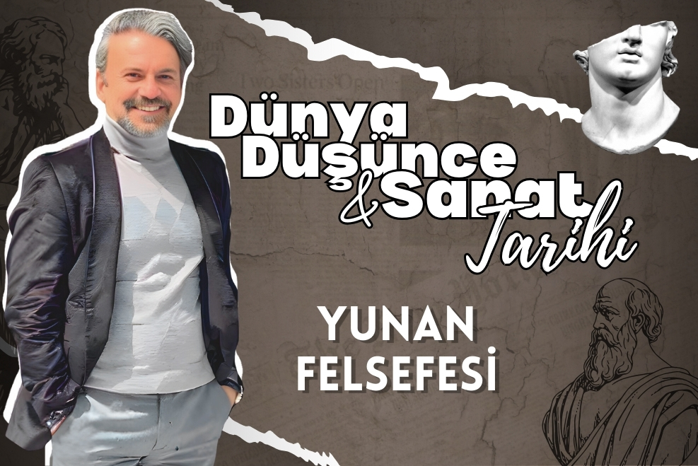 DÜNYA DÜŞÜNCE VE SANAT TARİHİ 3