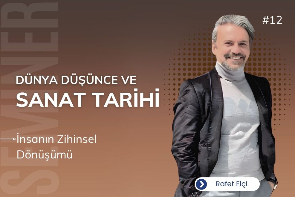  Dünya Düşünce ve Sanat Tarihi 12