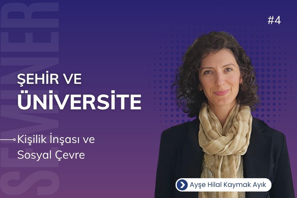ŞEHİR VE ÜNİVERSİTE 4