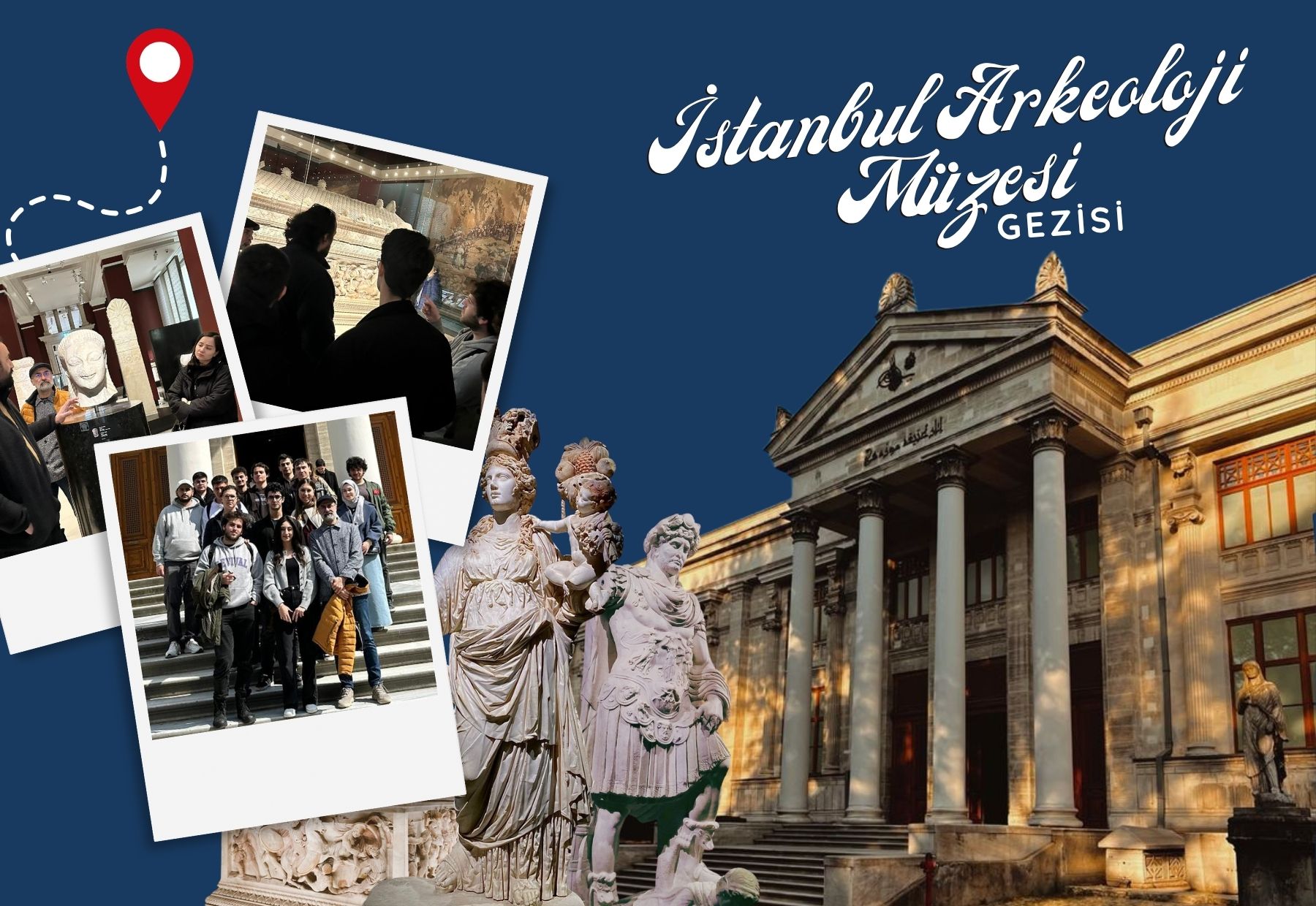 İstanbul Arkeoloji Müzesi’ndeydik